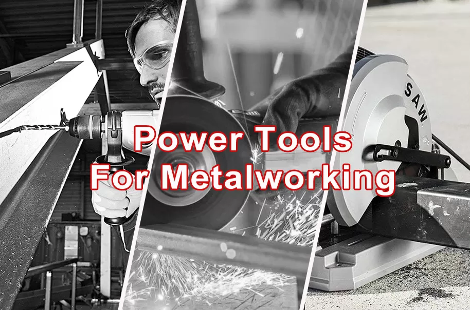 Outils électriques pour le travail métallique